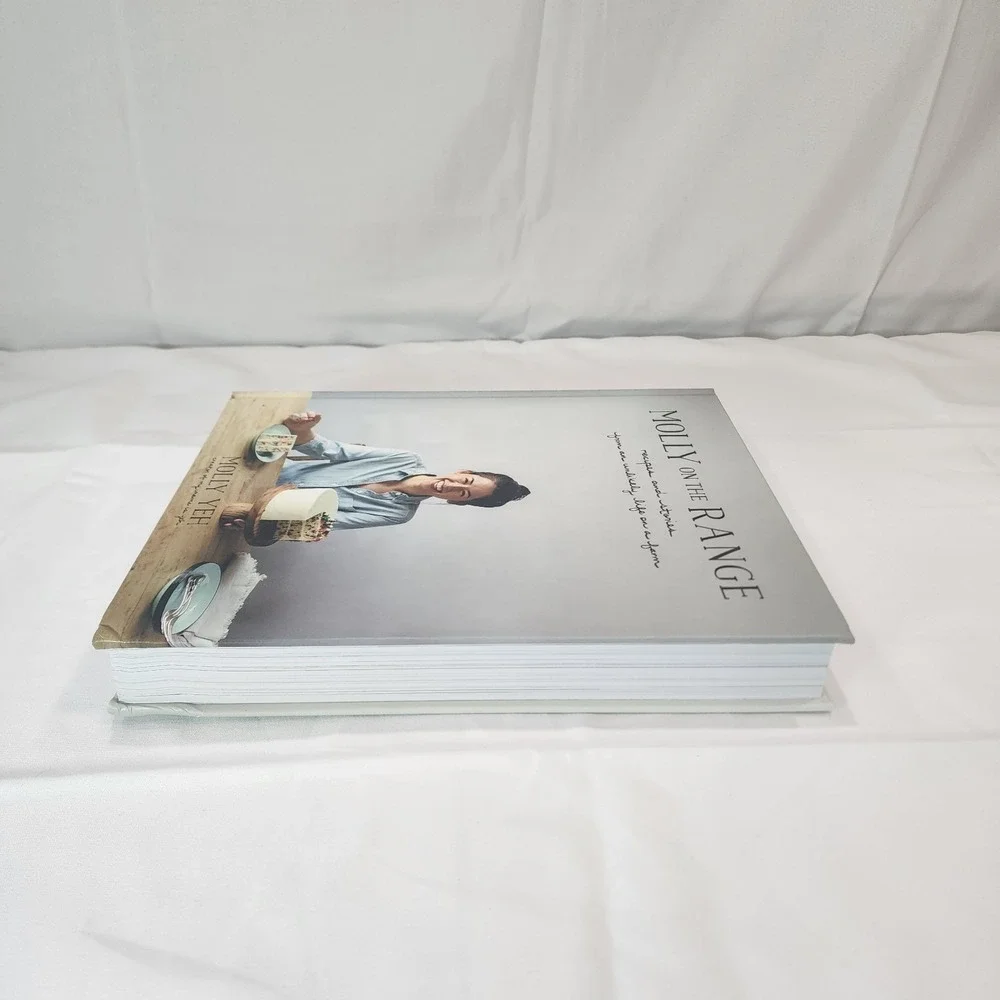 Molly On The Range Recipes And Stories From An Unlikely Life On Farm Cookbook